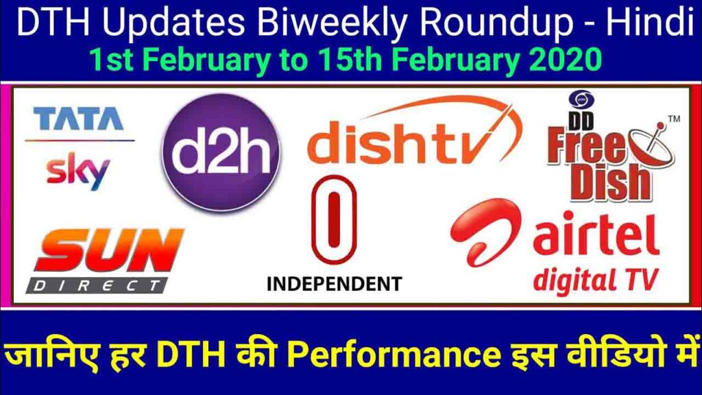 Video DTH Updates Biweekly Roundup