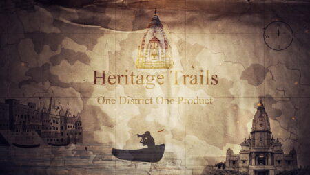 Heritage Trails, One District, One Product