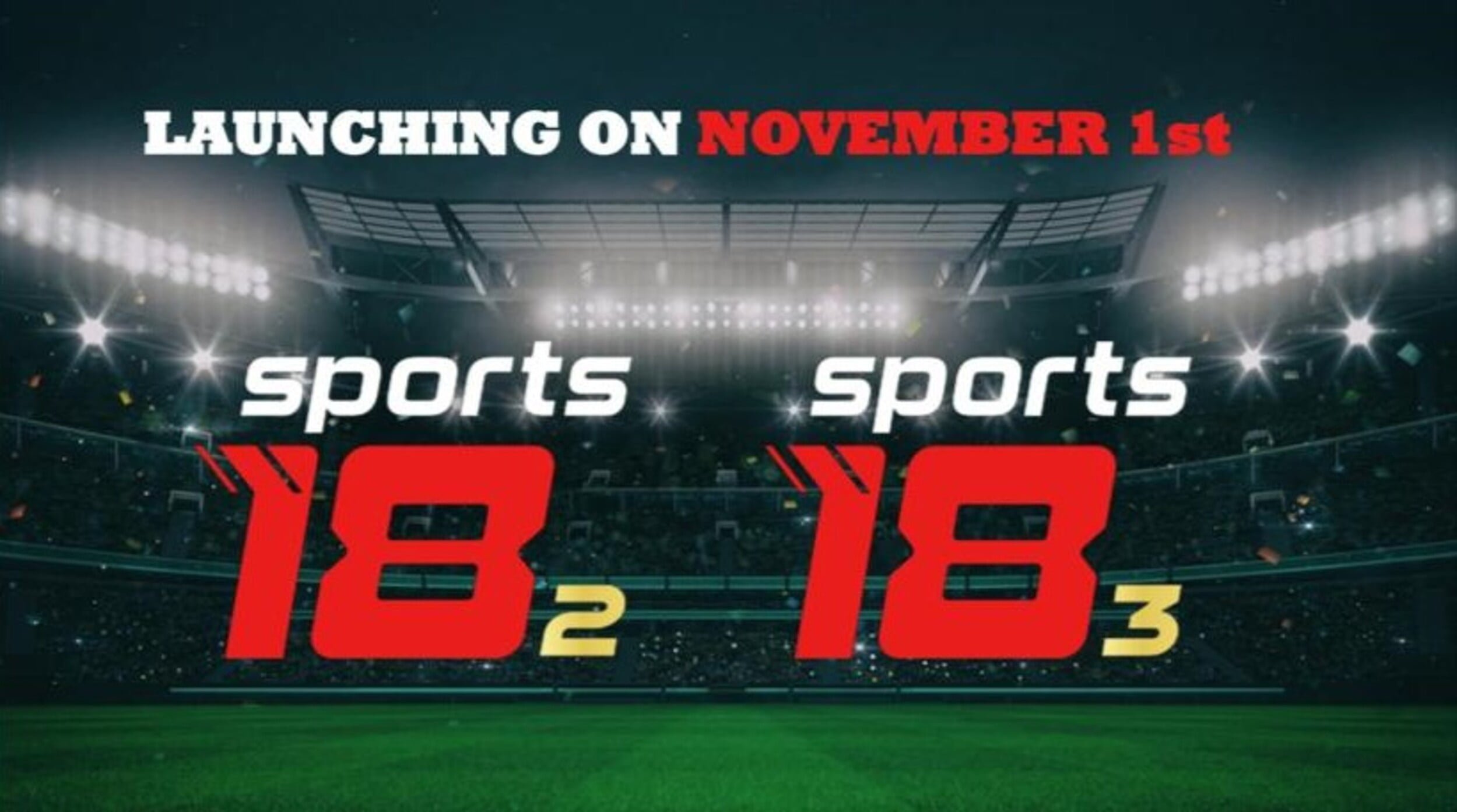 Sports18 2 3 launch