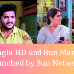 Sun Bangla HD Sun Marathi HD launched