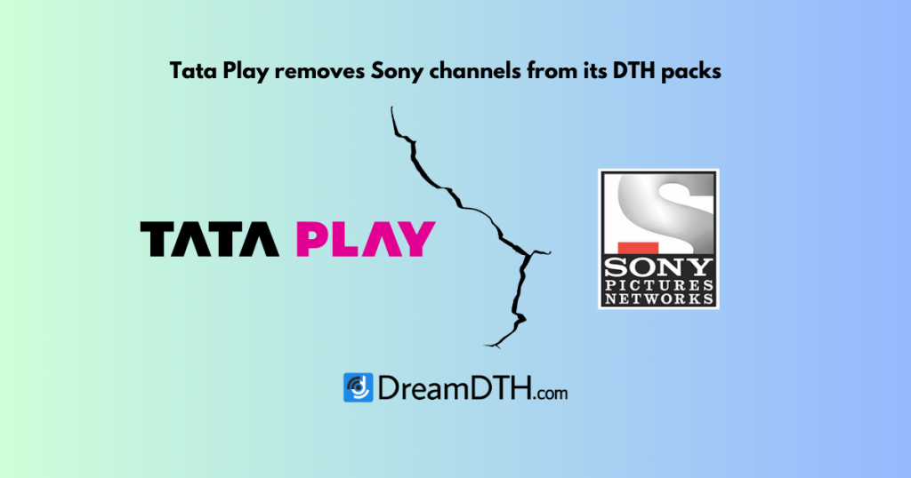 Tata-Play-removes-Sony-channels-from-its-DTH-packs-blaming-low-viewership;Sony-calls-it-arbitrary